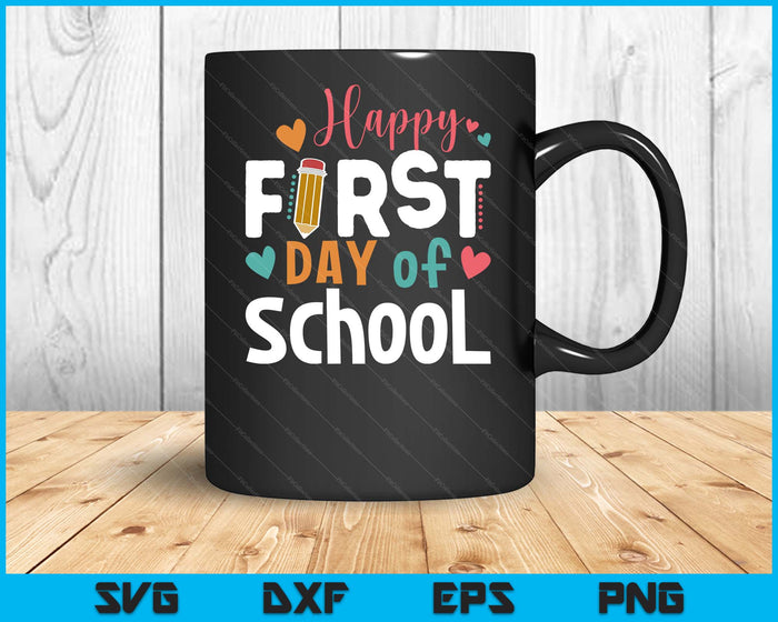 Happy First Day Of School Teacher Kids Back To School SVG PNG Digital Cutting Files