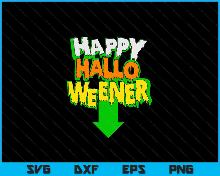 Happy Halloweener  Funny Halloween SVG PNG Digital Cutting Files