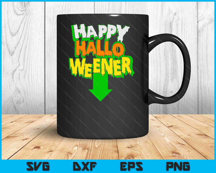 Happy Halloweener  Funny Halloween SVG PNG Digital Cutting Files