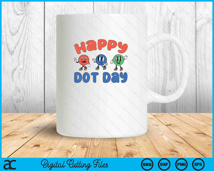 Happy International Dot Day Colorful Polka Dots SVG PNG Digital Cutting Files