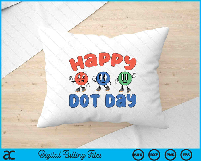 Happy International Dot Day Colorful Polka Dots SVG PNG Digital Cutting Files