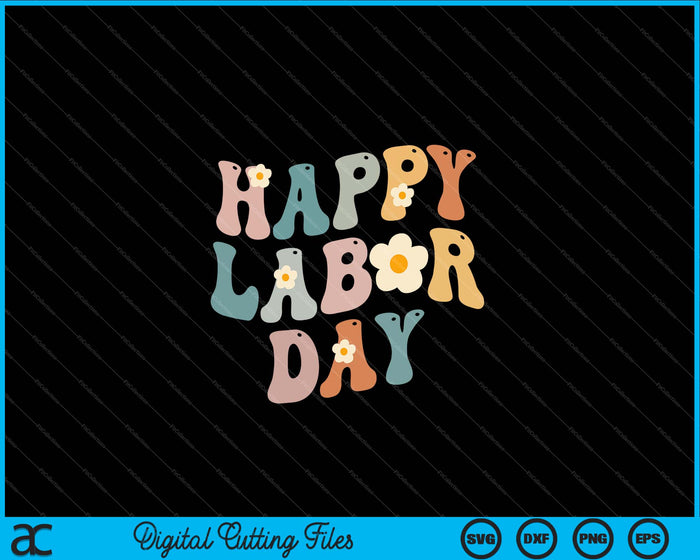 Happy Labor Day Groovy vintage grappige trotse arbeid bijpassende SVG PNG snijden afdrukbare bestanden