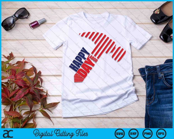 Feliz Día del Trabajo SVG PNG Archivos de corte digital - on a t-shirt