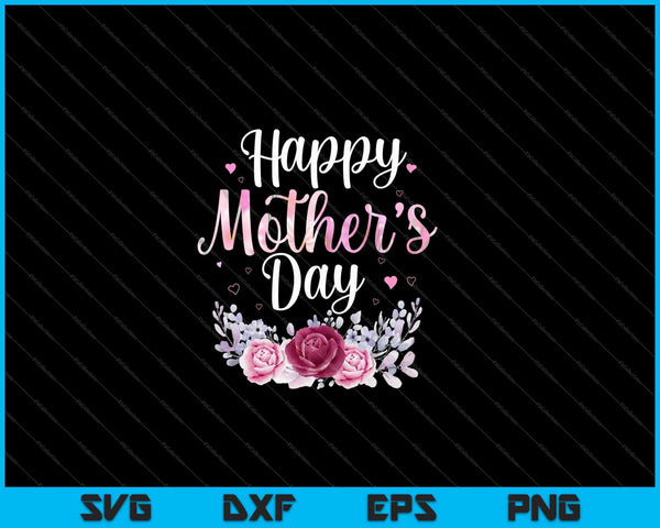 Happy Mother's Day schattige bloemen SVG PNG snijden afdrukbare bestanden