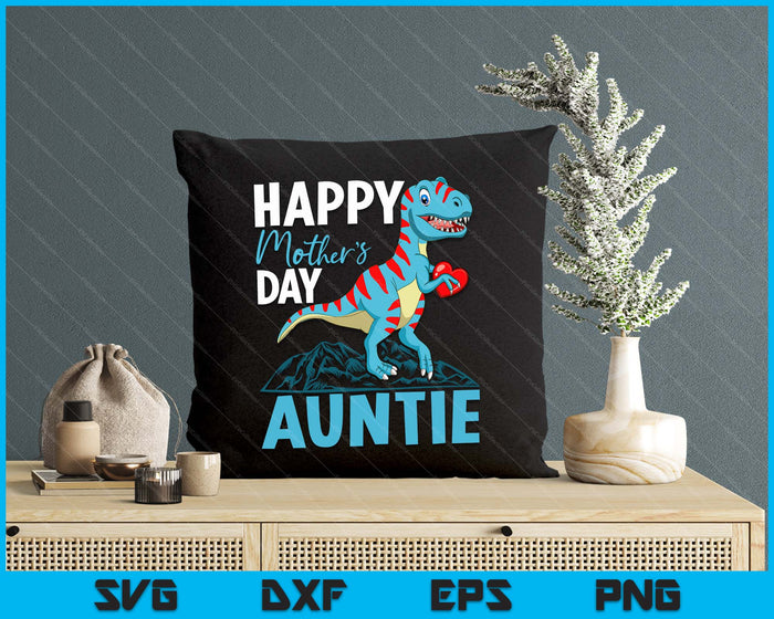 Gelukkige Moederdag tante Dino T-rex SVG PNG digitale snijbestanden