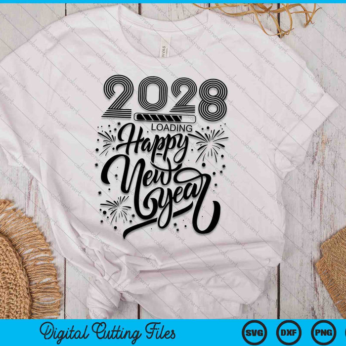 Happy New Year 2028 Fireworks Loading SVG PNG Digital Printable Files