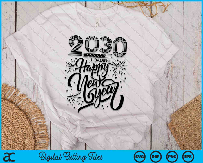 Happy New Year 2030 Fireworks Loading SVG PNG Digital Printable Files