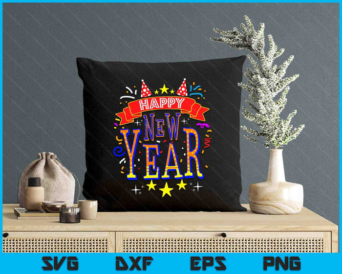 Happy New Year New Years Eve 2024 SVG PNG Digital Printable Files