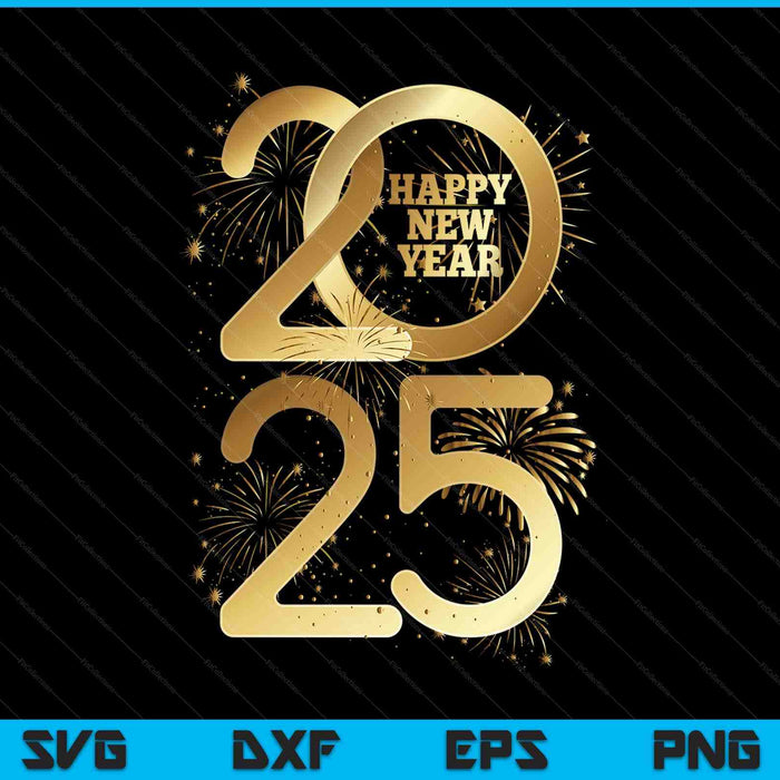 Happy New Year party supplies 2025 family matching fireworks SVG cut file