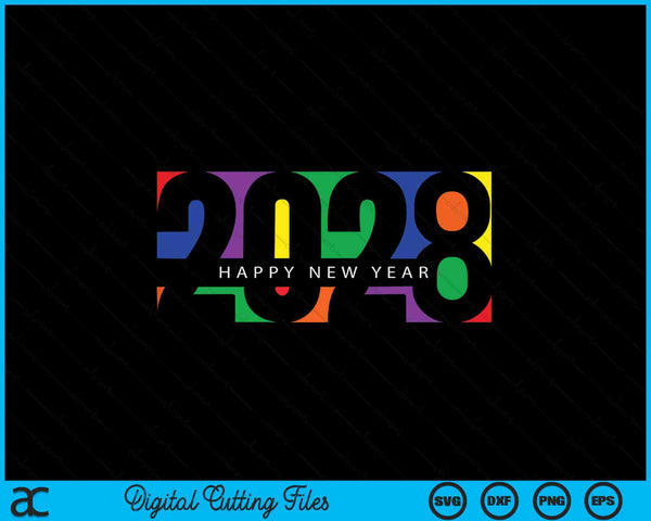 Happy New Year party supplies 2028 colorful family matching SVG cut file
