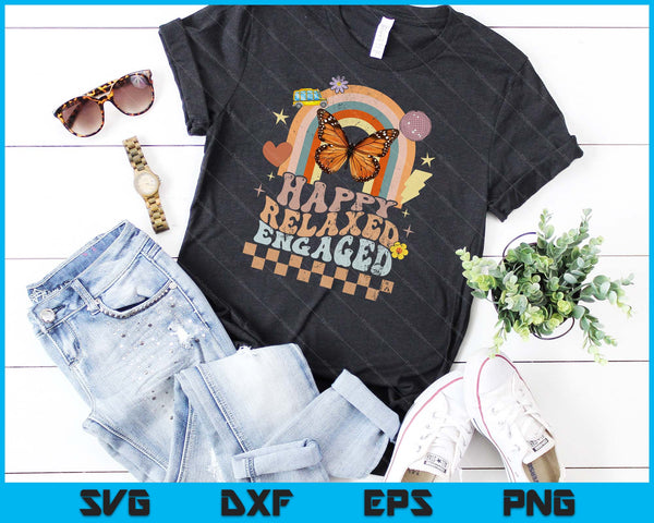 Happy Relaxed Engaged Aba Behavior Analyst Special Education SVG PNG Digital Cutting Files