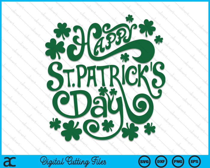 Happy St. Patricks Day SVG PNG Digital Printable Files