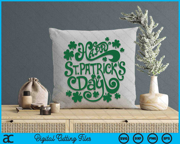 Happy St. Patricks Day SVG PNG Digital Printable Files