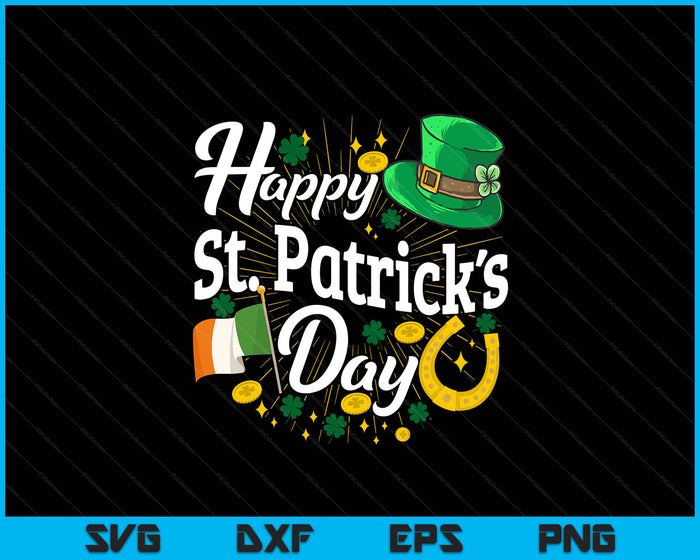 Happy St. Patricks Day Shamrock Irish Saint Patricks Day SVG PNG Digital Printable Files