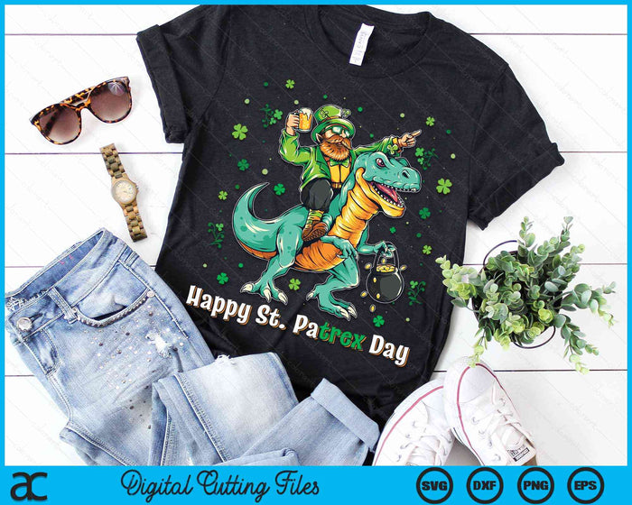 Happy St Pat Rex Day Leprechaun Riding Dinosaur T Rex SVG PNG Digital Cutting Files