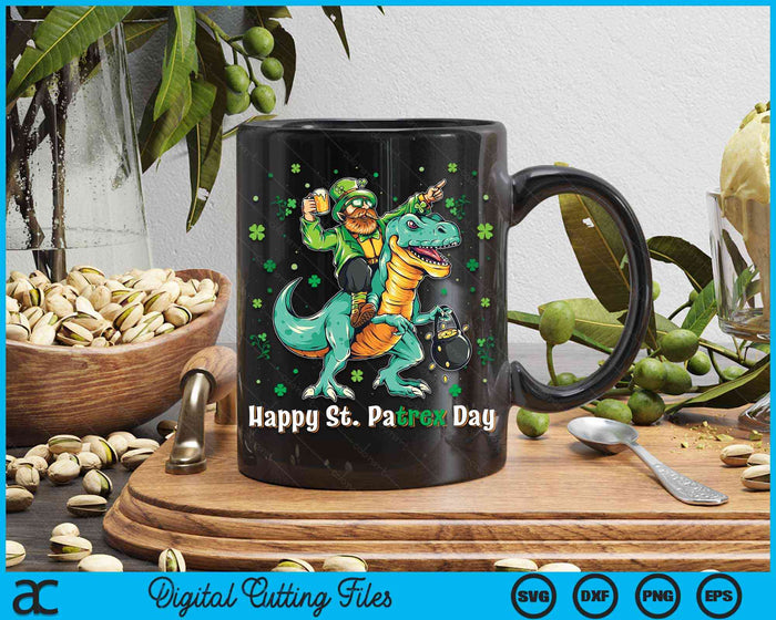 Happy St Pat Rex Day Leprechaun Riding Dinosaur T Rex SVG PNG Digital Cutting Files
