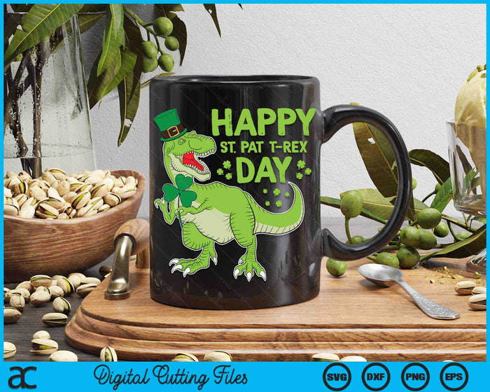 Happy St Pat Trex Day Dino St Patricks Day Toddler SVG PNG Digital Printable Files