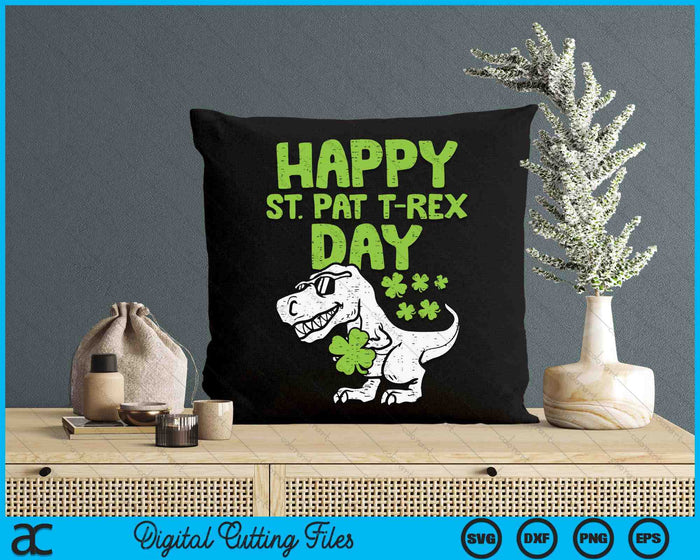 Happy St Pat Trex Day Dino St Patricks Day Toddler Boys Gift SVG PNG Digital Printable Files