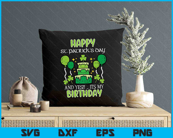 Happy St Patricks Day Birthday Bday SVG PNG Digital Printable Files