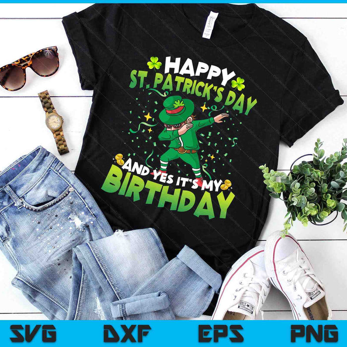 Happy St Patricks Day It's My Birthday Bday Kids Boys Girls SVG PNG Digital Printable Files