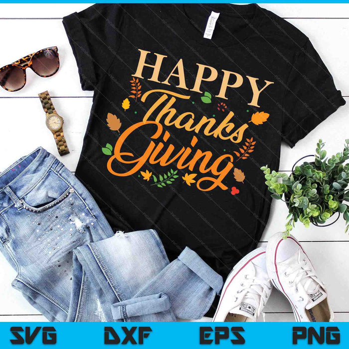 Happy Thanksgiving Autumn Fall Leaves For Holiday Season SVG PNG Digital Printable Files