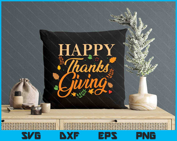 Happy Thanksgiving Autumn Fall Leaves For Holiday Season SVG PNG Digital Printable Files