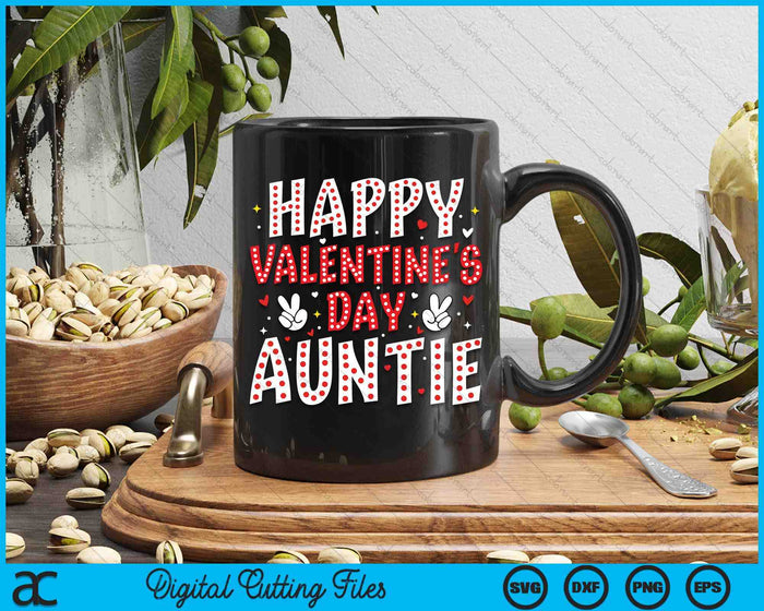 Happy Valentines Day Auntie Heart Love Valentine SVG PNG Digital Printable Files