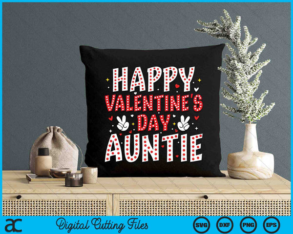 Happy Valentines Day Auntie Heart Love Valentine SVG PNG Digital Printable Files