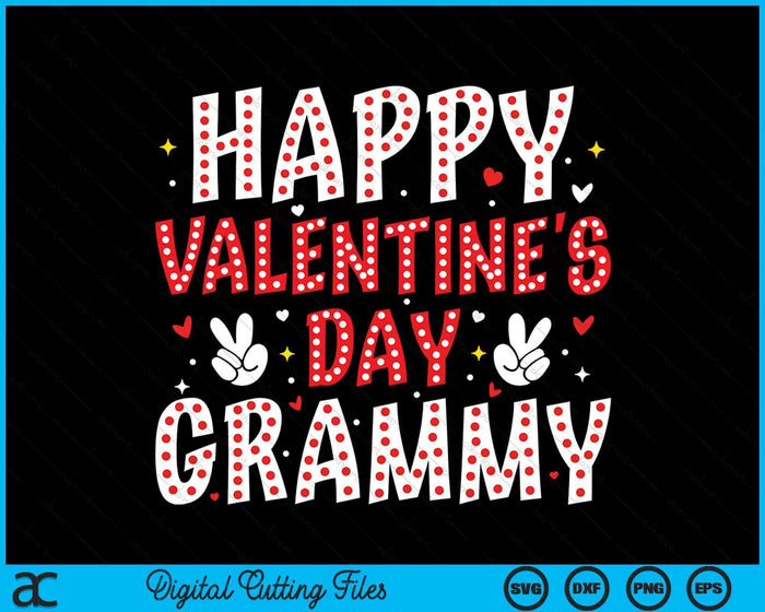 Happy Valentines Day Grammy Heart Love Valentine SVG PNG Digital Printable Files