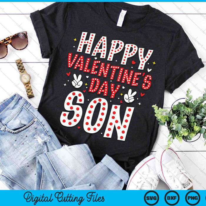 Happy Valentines Day Son Heart Love Valentine SVG PNG Digital Printable Files