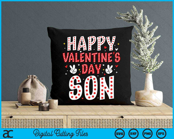 Happy Valentines Day Son Heart Love Valentine SVG PNG Digital Printable Files