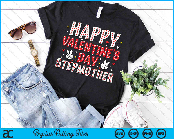 Happy Valentines Day Stepmother Heart Love Valentine SVG PNG Digital Printable Files