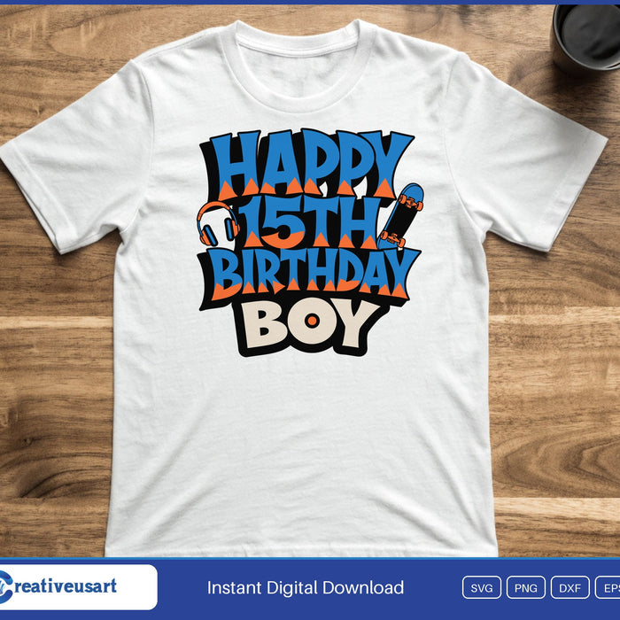 Bold blue and orange graffiti lettering reading Happy 15th Birthday Boy, on a white t-shirt