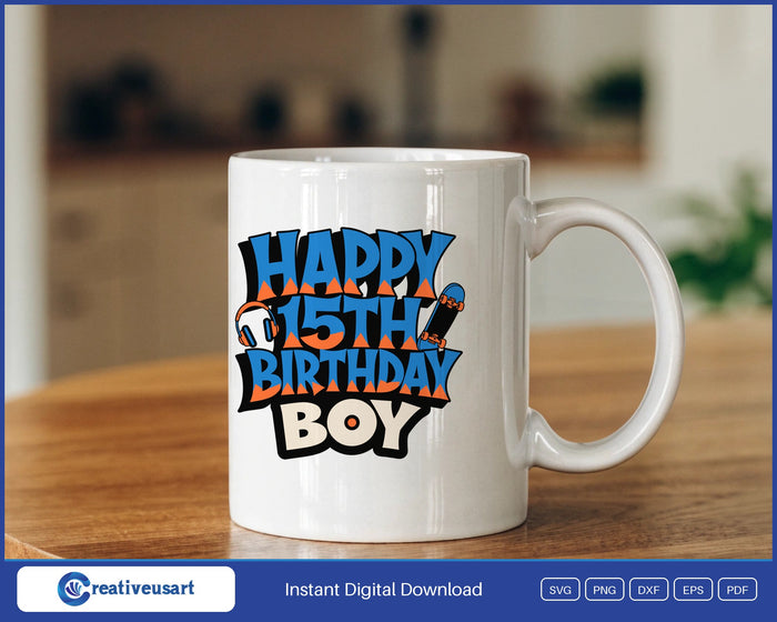 Happy 15th Birthday Boy graffiti skateboard SVG design on a white coffee mug