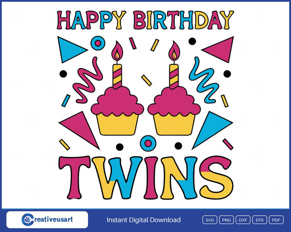 Happy Birthday Twins, two pink cupcakes with lit candles and party confetti SVG design on a white background