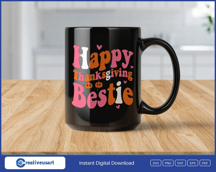 Happy Thanksgiving Bestie pumpkins holding hands SVG design on a black coffee mug