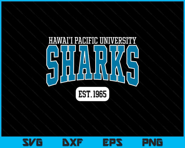 Hawaii Pacific University HPU Sharks Est. Date SVG PNG Digital Printable Files