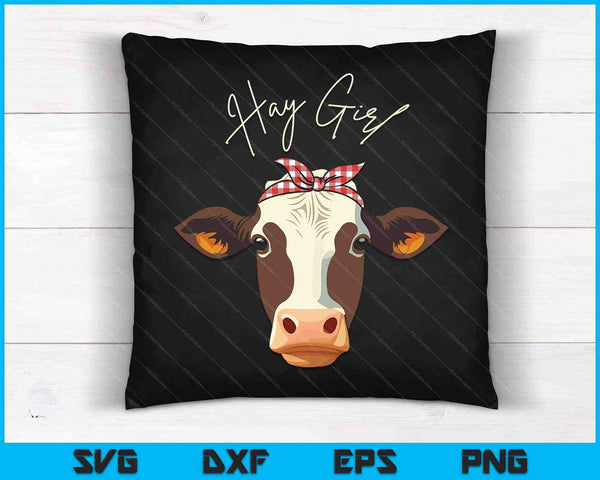 Hay Girl Farmer Funny Cattle Cow Farm SVG PNG Cutting Printable Files