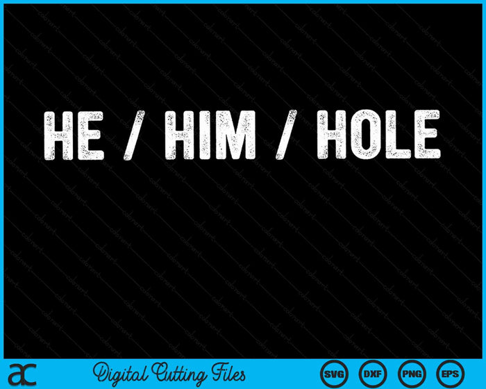 Hij-hem-Hole Cool voor Vaderdag SVG PNG digitale snijbestanden 