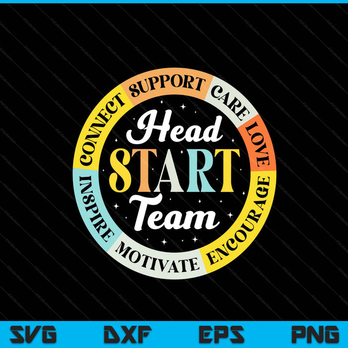 Head start team homeschool teacher headstart back to school SVG cut file