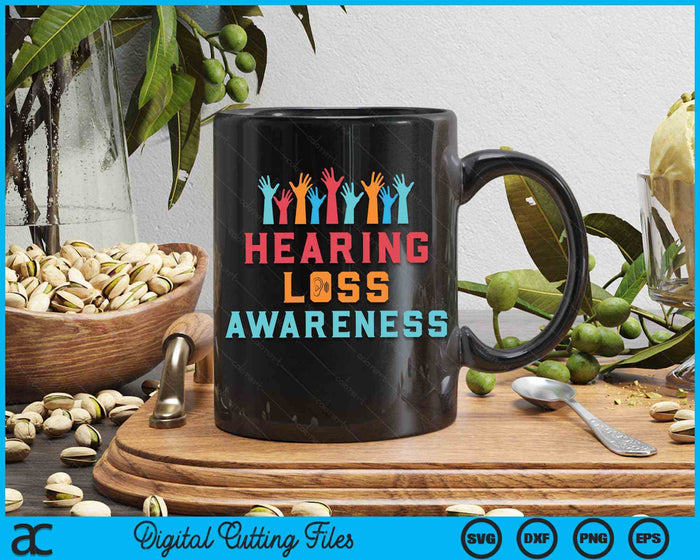 Hearing Loss Awareness Support Deaf Awareness Warrior SVG PNG Digital Cutting Files