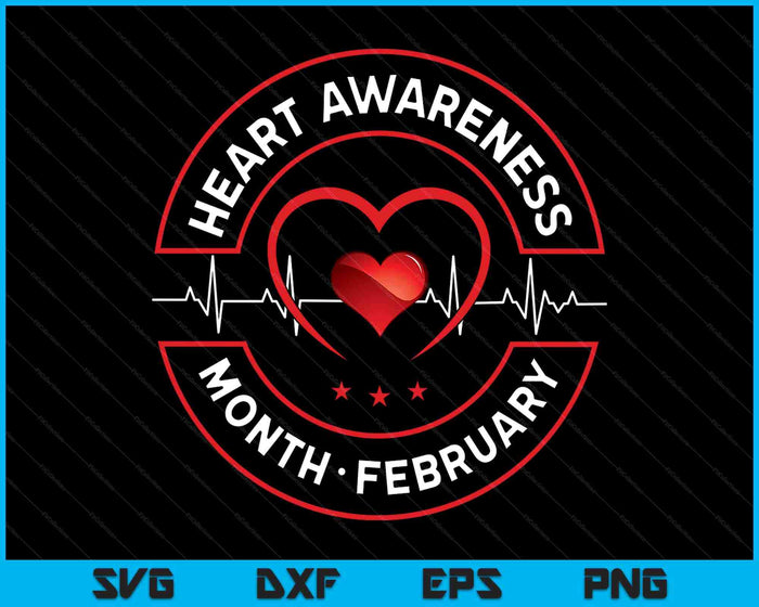 Heart Awareness Month February SVG PNG Digital Printable Files