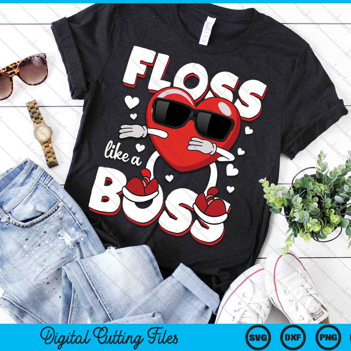 Heart Floss Like A Boss Valentines Day Boys Kids Flossing SVG PNG Digital Printable Files