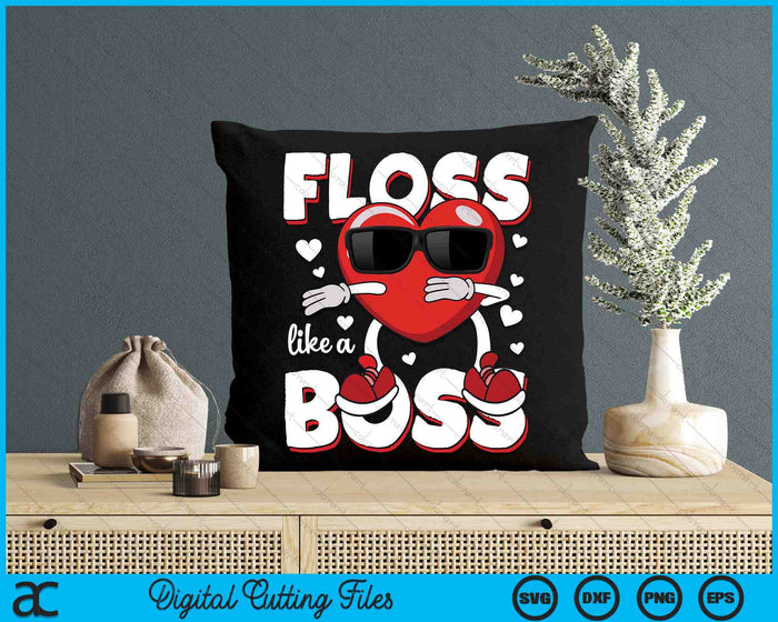 Heart Floss Like A Boss Valentines Day Boys Kids Flossing SVG PNG Digital Printable Files