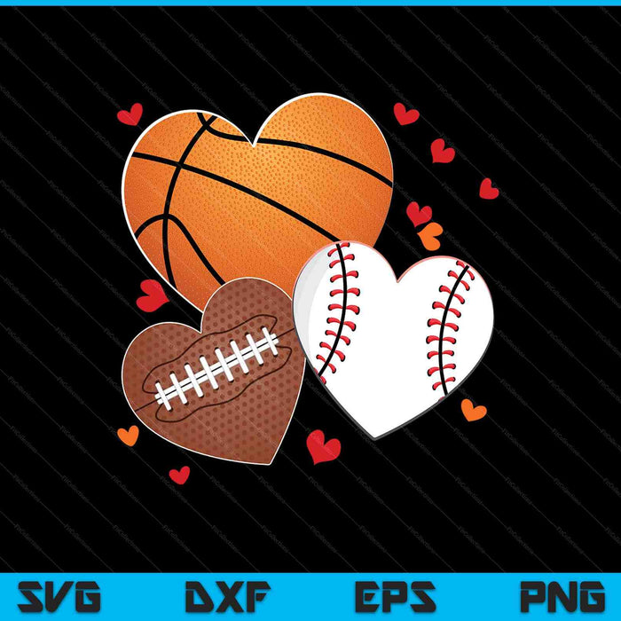 Heart Football Basketball Baseball Valentines Day Boys Mens SVG PNG Digital Printable Files