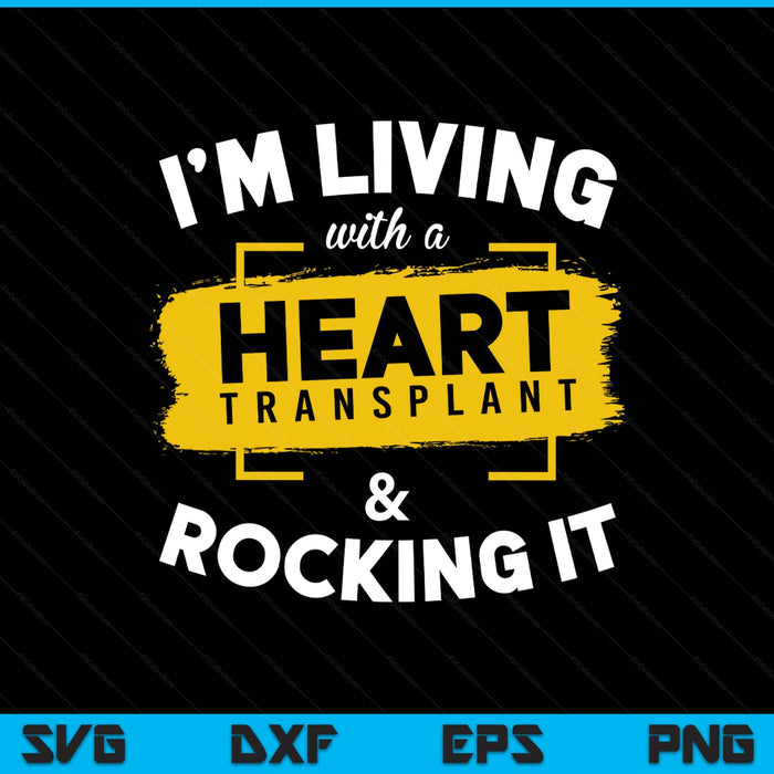 Heart transplant t survivor warrior surgery recovery SVG PNG cut file for Cricut
