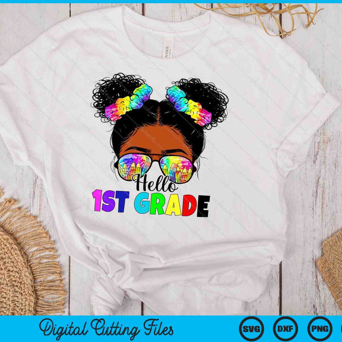 Hello 1st Grade Black Messy Bun Girls Kids Back To School SVG PNG Digital Printable Files