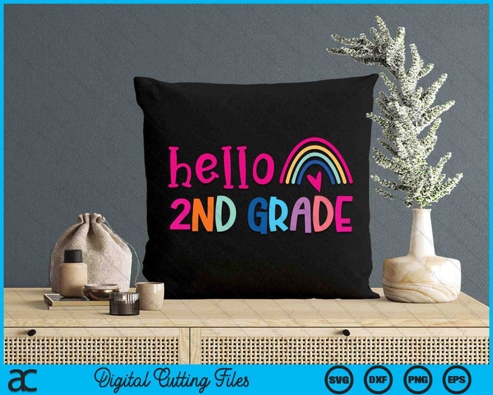 Hello 2nd Grade Teacher Rainbow Back To School SVG PNG Digital Cutting Files