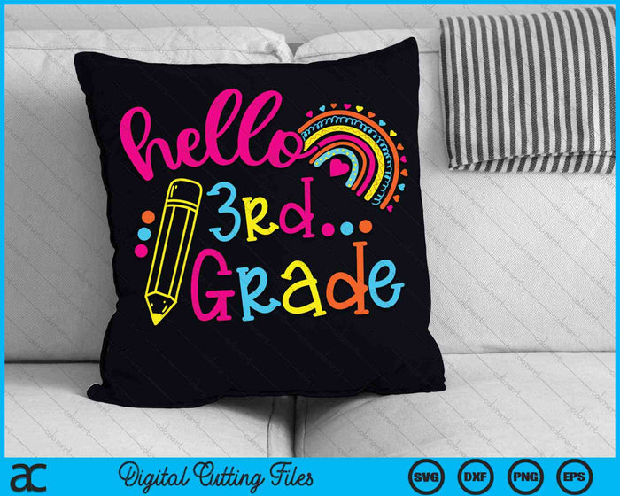 Hello 3rd Grade Rainbow Back To School SVG PNG Digital Cutting Files