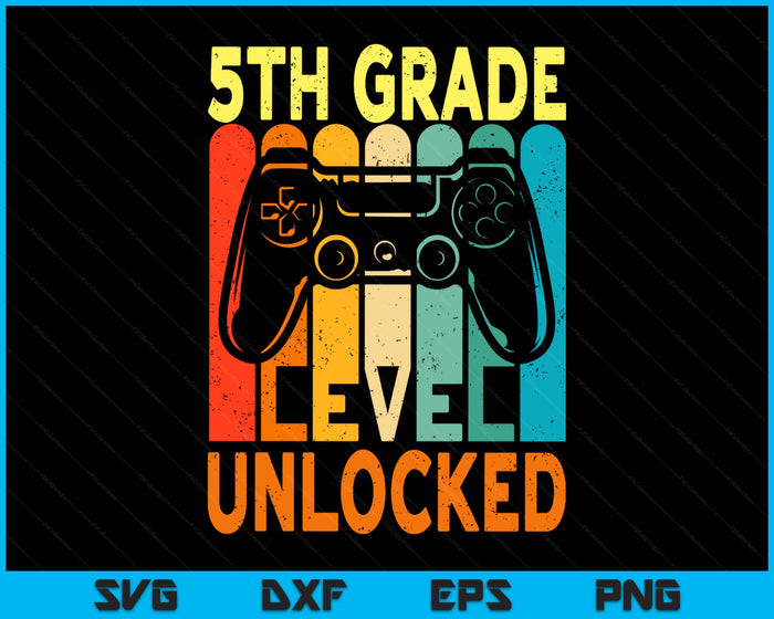 Hello 5th Grade Level Unlocked Video Game Back To School SVG PNG Digital Printable Files